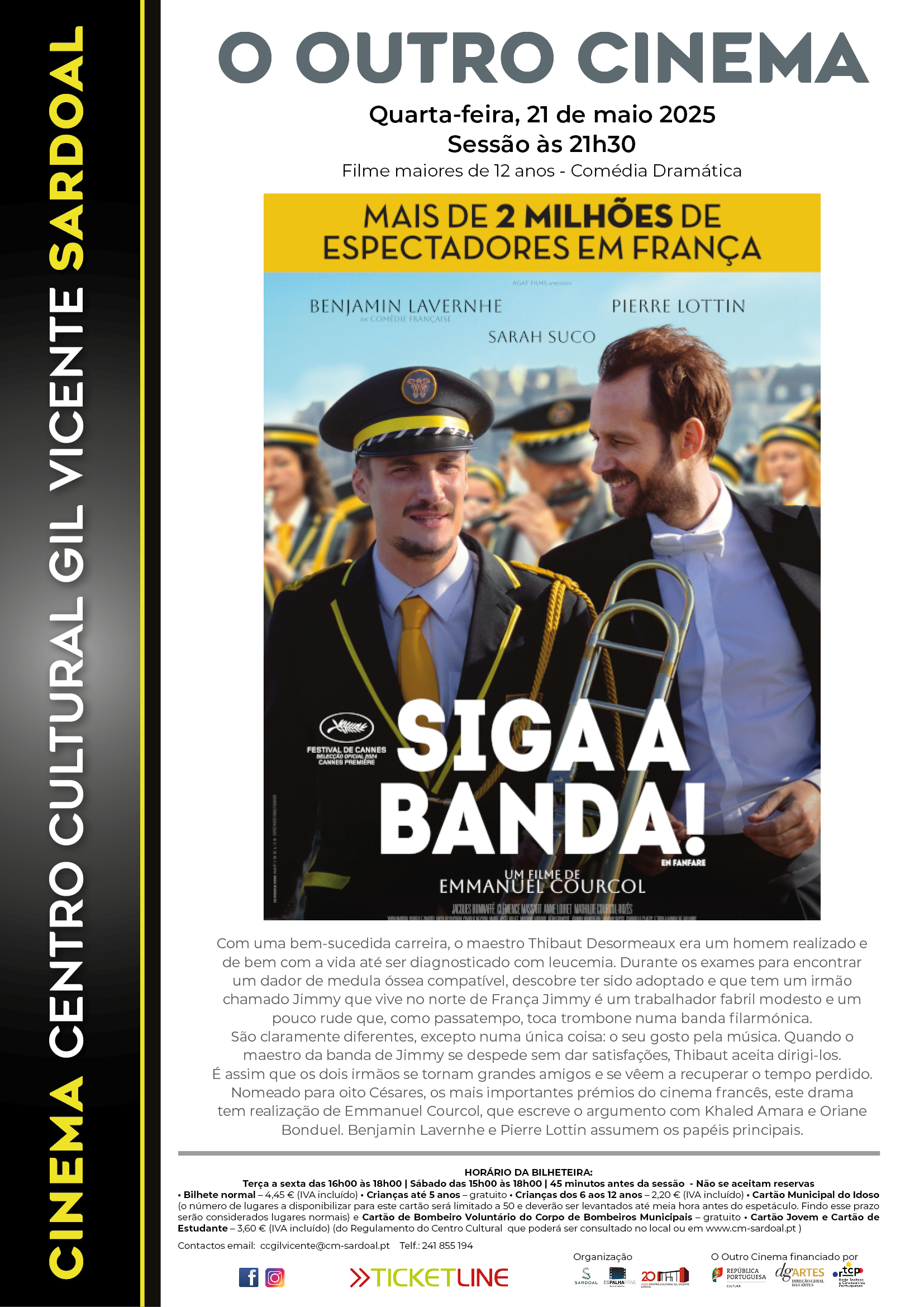 Cinema – Siga à Banda!