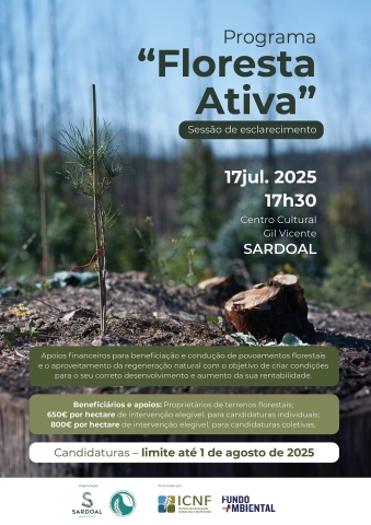 Sessão de Esclarecimento - Programa "Floresta Ativa" - Sardoal - 17 de julho de 2025