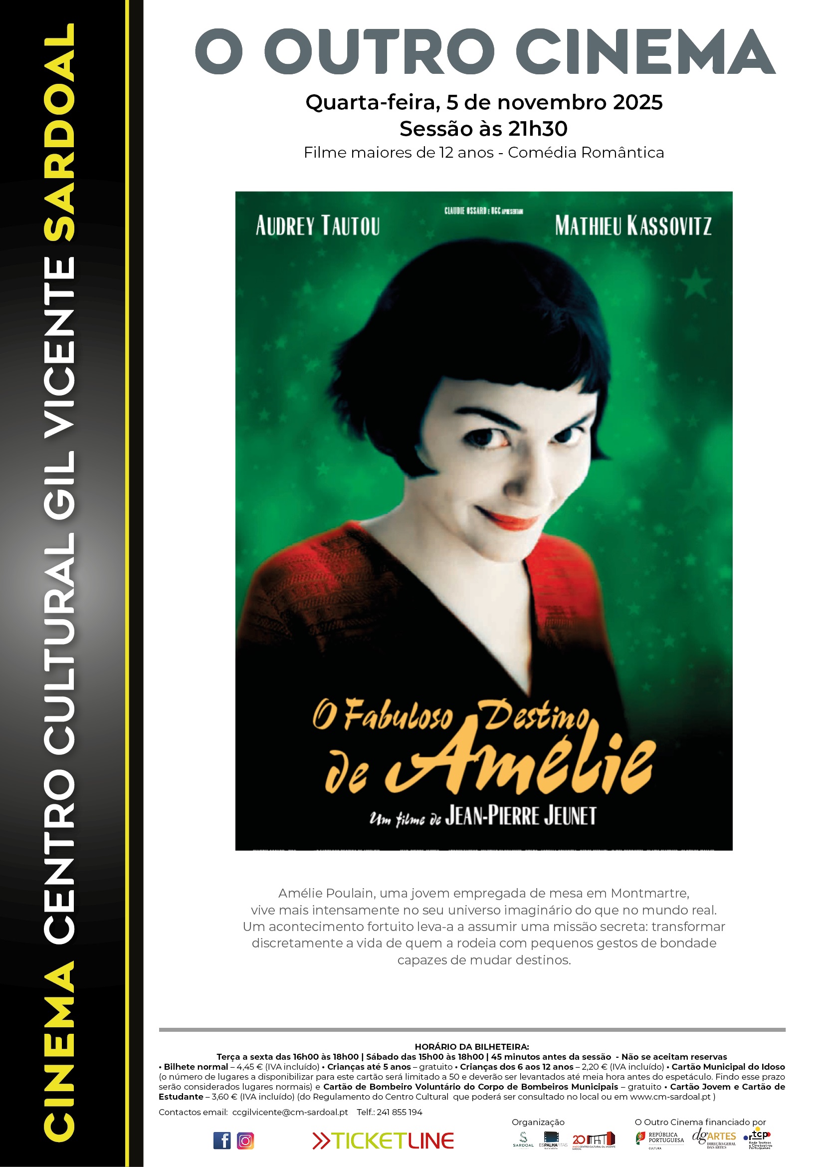 Cinema “O Fabuloso Destino de Amélie” (reposição)