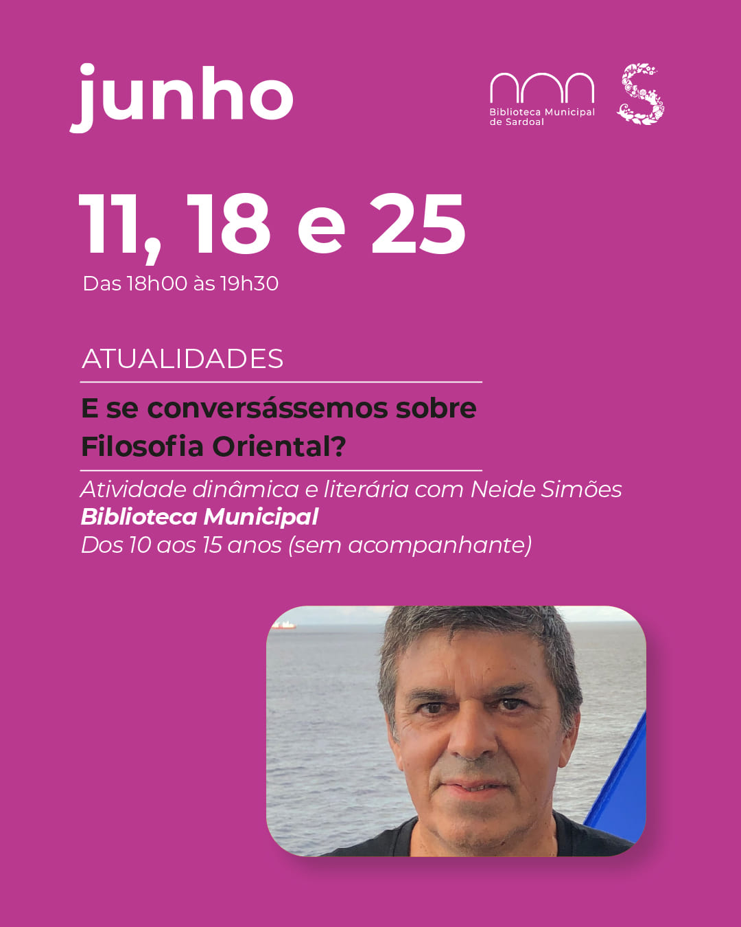 Sessão “E se conversássemos sobre Filosofia Oriental?” por José Manuel Heleno