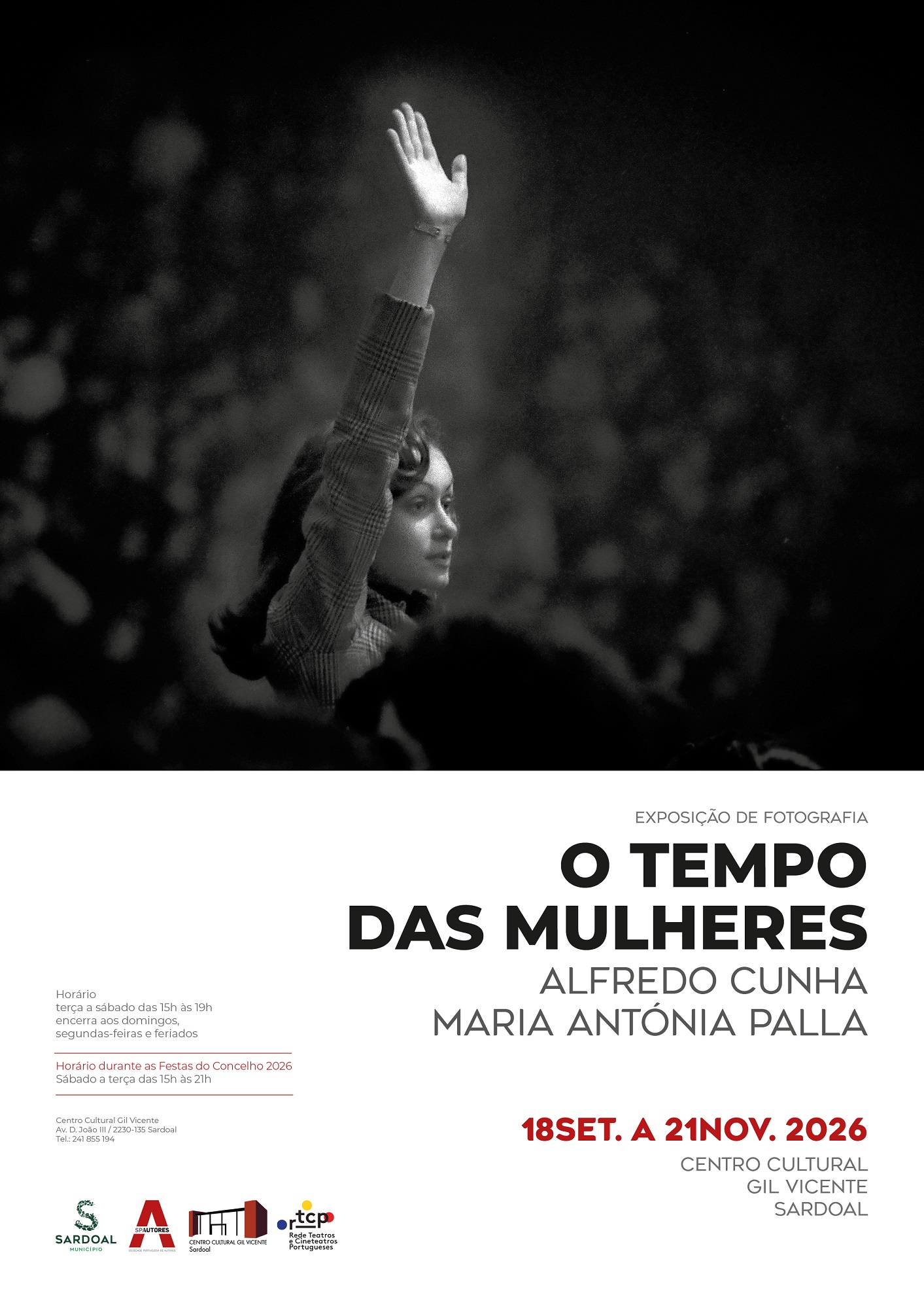 Exposição de fotografia “O Tempo das Mulheres” de Alfredo Cunha