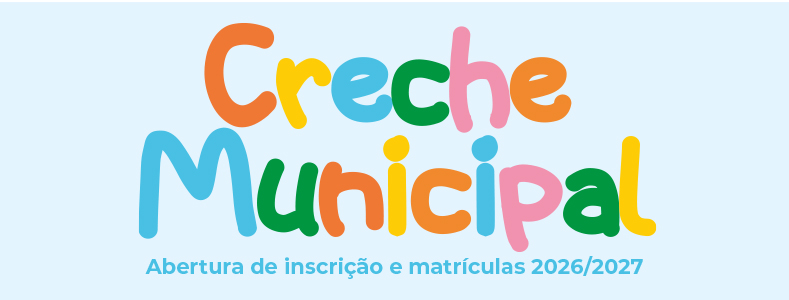 Inscrições Creche Municipal