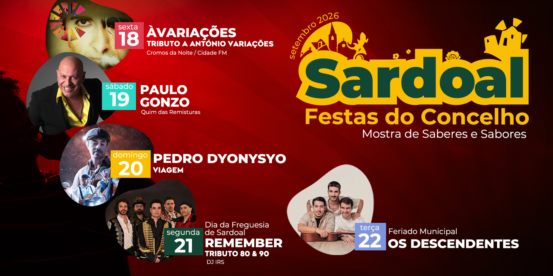 Festas do Concelho com Paulo Gonzo, Os Descendentes, Pedro Dyonysyo,  Tributo a António Variações e Remember 80 & 90 