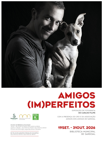 Exposição de fotografia “Amigos (Im)Perfeitos” de Carlos Filipe